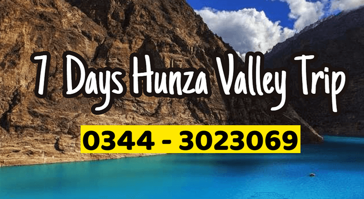 Trip to Hunza Valley